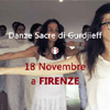 18 NOVEMBRE 2018 FIRENZE - SEMINARIO DI MOVIMENTI E DANZE SACRE DI GURDJIEFF