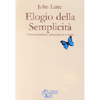 ELOGIO DELLA SEMPLICITA'