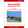L'ECOLOGIST N.9 - AGRICOLTURA E' DISEGNARE IL CIELO vol.3