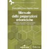 MANUALE DELLE PREPARAZIONI ERBORISTICHE