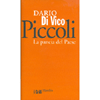 PICCOLI. LA PANCIA DEL PAESE