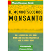 IL MONDO SECONDO MONSANTO