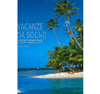 VACANZE DA SOGNO