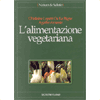 <b>L'alimentazione vegetariana</b>