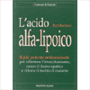 <b>L'acido alfa-lipoico</b>