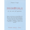 <b>Shambhala la sacra via del guerriero</b>