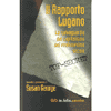 <b>Il rapporto Lugano</b>