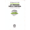 <b>Le regioni della natura la proposta bioregionalista</b>