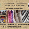 04 - 05 NOVEMBRE 2017 FIRENZE - FIERUCOLA DELLE LANE DI SAN MARTINO