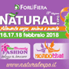 16 - 17 - 18 FEBBRAIO 2018 FORLI' - NATURAL EXPO' 13. EDIZIONE