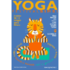 12 - 13 MAGGIO 2018 MILANO - YOGAFESTIVAL BIMBI -   III EDIZIONE