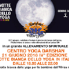 21 GIUGNO 2018 TOSCOLANO MADERNO (BS) - NOTTE BIANCA DELLO YOGA IV EDIZIONE