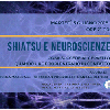 05 GIUGNO 2018 FIRENZE - SHATSU E NEUROSCIENZE