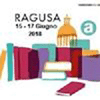 15 - 17 LUGLIO 20'18 RAGUSA - IX EDIZIONE FESTIVAL DEI LIBRI - A TUTTO VOLUME