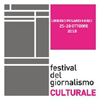 25 - 28 OTTOBRE 2018 PESARO URBINO FANO - FESTIVAL DEL GIORNALISMO CULTURALE 6° EDIZIONE