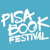 09 - 10 - 11 NOVEMBRE 2018 PISA - PISA BOOK FESTIVAL