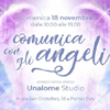 18 NOVEMBRE 2018 NAPOLI - COMUNICA CON GLI ANGELI - SEMINARIO TEORICO PRATICO