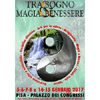 04 - 05 - 06 E 12 - 13 GENNAIO 2019 PISA - TRA SOGNO MAGIA E BENESSERE DI PISA - XXXV EDIZIONE