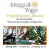 20 - 24 APRILE 2019 MONTPELLIER (FRANCIA)  - VII CONVEGNO EUROPEO INTEGRAL YOGA