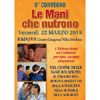 22 MARZO 2019 PADOVA  - 5 CONVEGNO LE MANI CHE NUTRONO