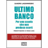 14 MARZO 2019 MILANO - PRESENTAZIONE DEL LIBRO ULTIMO BANCO