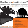 22 MARZO 2019 PISA - RESILIENZA O ESTINZIONE