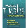 09 - 12 MAGGIO 2019 GENOVA - SLOW FISH - IL MARE BENE COMUNE