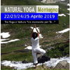 22 - 25 APRILE 2019 ALTA VALLE DI SUSA - OULX (TO) - TRA YOGA E NATURA UN MOMENTO PER TE