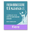 01 - 05 MAGGIO 2019 LUGANO (SVIZZERA) -  TISANA 2019 - FIERA DEL BENESSERE
