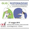 27 MAGGIO 2019 MILANO - FORUM OLIO E RISTORAZIONE