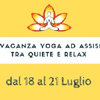 18 - 21 LUGLIO 2019 ASSISI (PG) - VACANZA YOGA