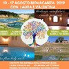 10 - 17 AGOSTO 2019 VOLTERRA (PI) - BIOVACANZA CON LAURA E VALENTINA