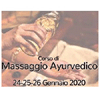 24 - 25 - 26 GENNAIO 2020 SERIATE (BG) - CORSO MASSAGGIO AYURVEDICO