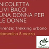 08 MARZO 2020 FIRENZE - NICOLETTA LIVI BRACCI - UNA DONNA PER LE DONNE